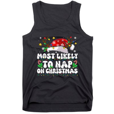 Funny Family Christmas Most Likely To Nap On Christmas Tank Top