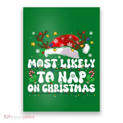 Funny Family Christmas Most Likely To Nap On Christmas Poster