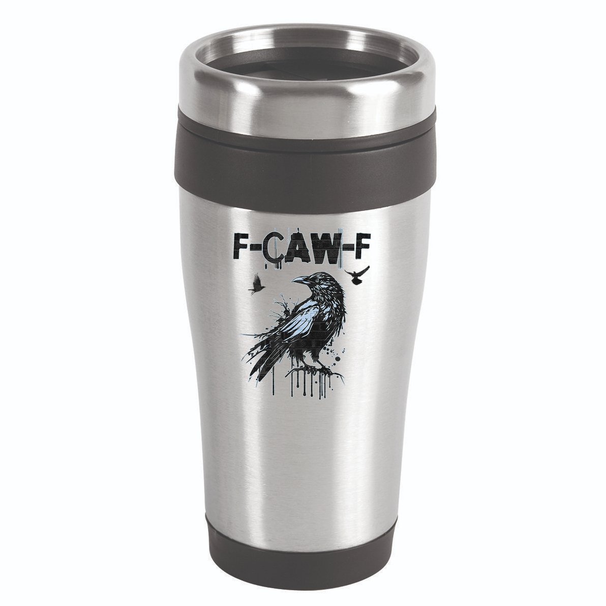  Funny F-CAW-F Crow Grunge Adult Humor Graphic  16oz Travel Tumbler