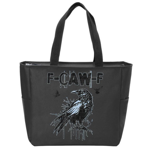  Funny F-CAW-F Crow Grunge Adult Humor Graphic  Zip Tote Bag