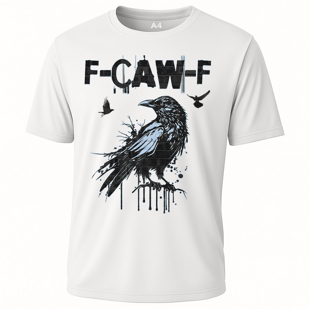  Funny F-CAW-F Crow Grunge Adult Humor Graphic  Performance Shirt
