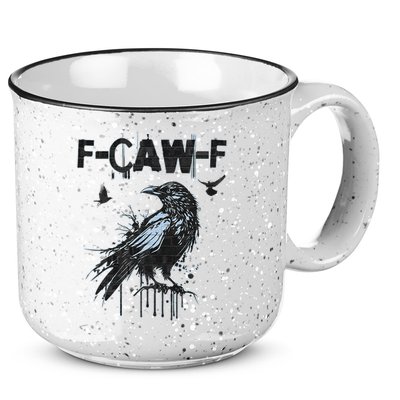  Funny F-CAW-F Crow Grunge Adult Humor Graphic  15oz Campfire Ceramic Mug