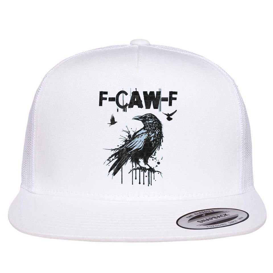  Funny F-CAW-F Crow Grunge Adult Humor Graphic  Flat Bill Trucker Hat