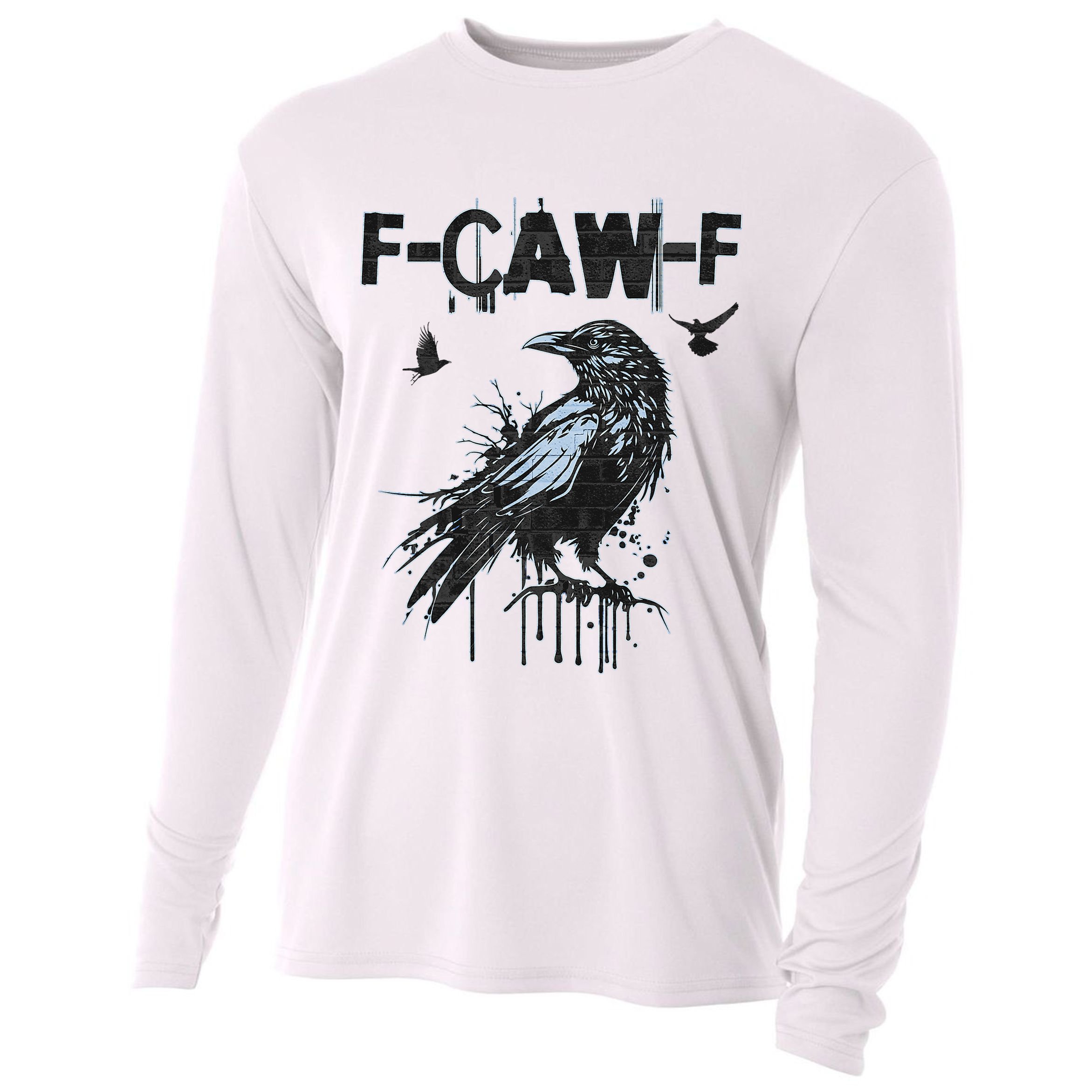  Funny F-CAW-F Crow Grunge Adult Humor Graphic  Cooling Performance Long Sleeve Crew
