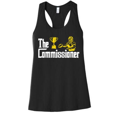 Fantasy Football Commissioner Fantasy Football Commish Women's Racerback Tank