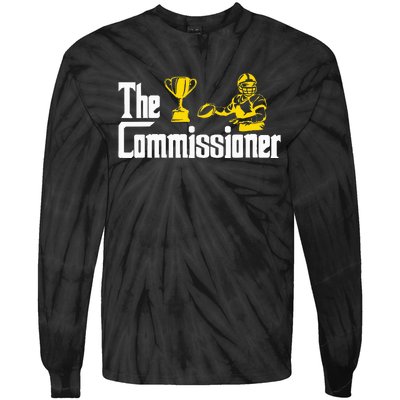 Fantasy Football Commissioner Fantasy Football Commish Tie-Dye Long Sleeve Shirt