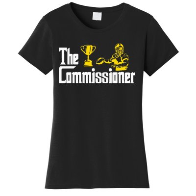 Fantasy Football Commissioner Fantasy Football Commish Women's T-Shirt