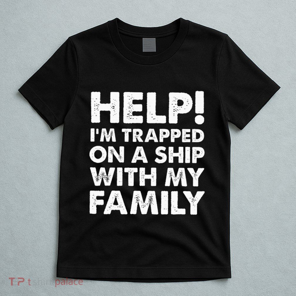 Funny Family Cruise Matching Vacation Cruising T-Shirt