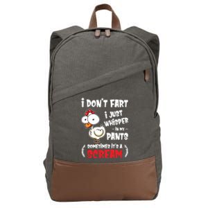 Funny Farting Chicken Lover I Dont Fart I Whisper In My Gift Cotton Canvas Backpack