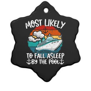 Funny Family Cruise Most Likely To Fall Asleep Be The Pool Ceramic Star Ornament