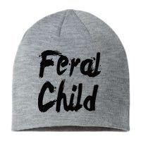 Famous Feral Child Genie Feral Child Sustainable Beanie