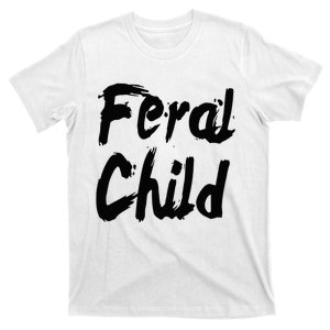 Famous Feral Child Genie Feral Child T-Shirt