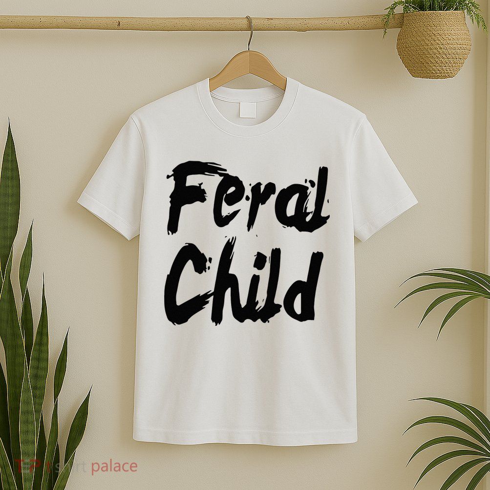 Famous Feral Child Genie Feral Child T-Shirt