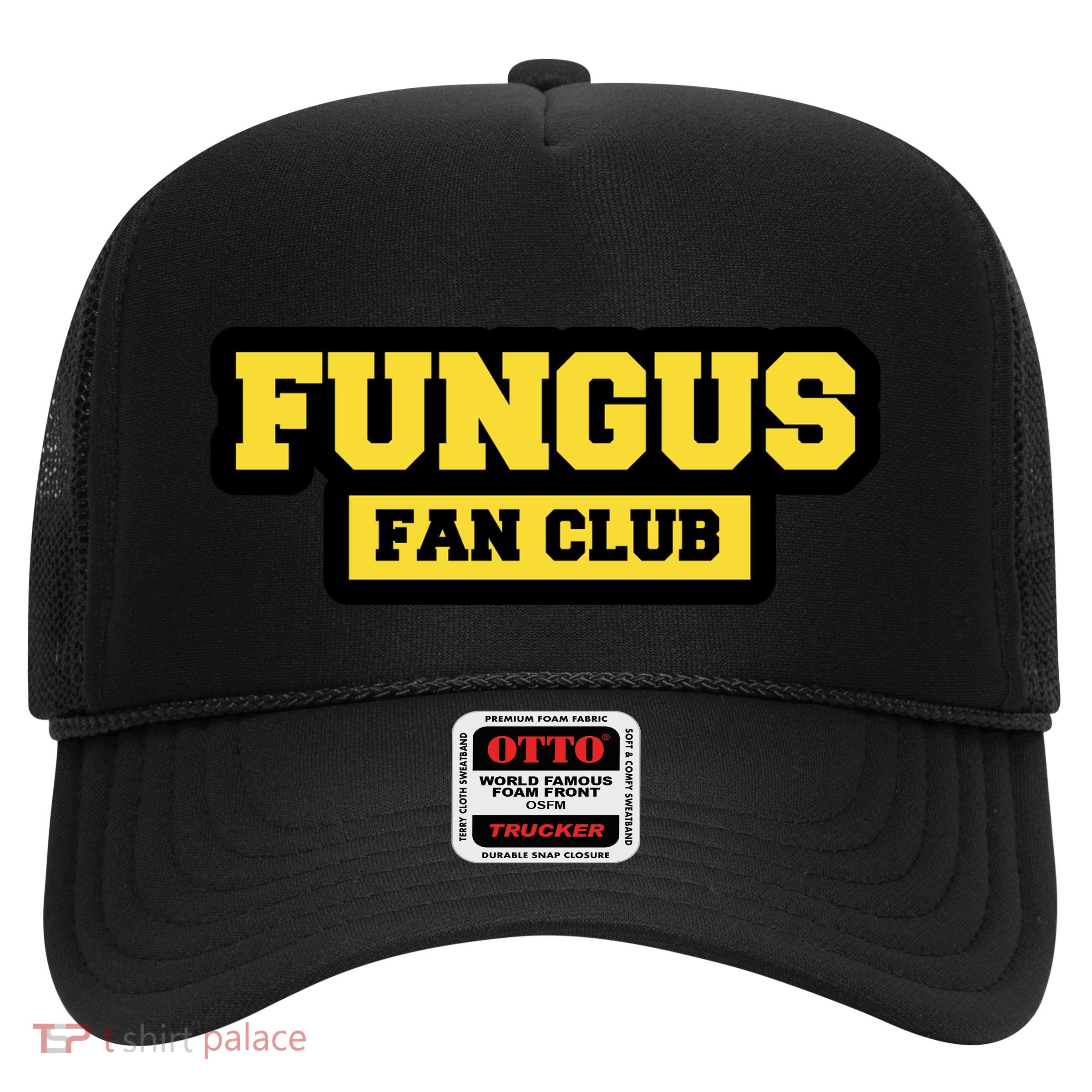 Fungus Fan Club Trucker Hat