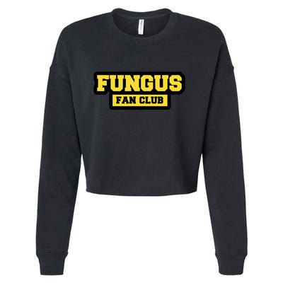 Fungus Fan Club Cropped Pullover Crew