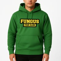 Fungus Fan Club Hoodie