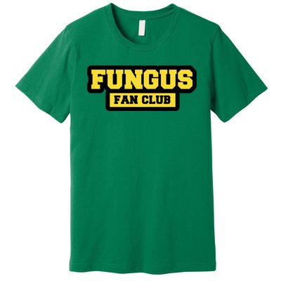 Fungus Fan Club Premium T-Shirt