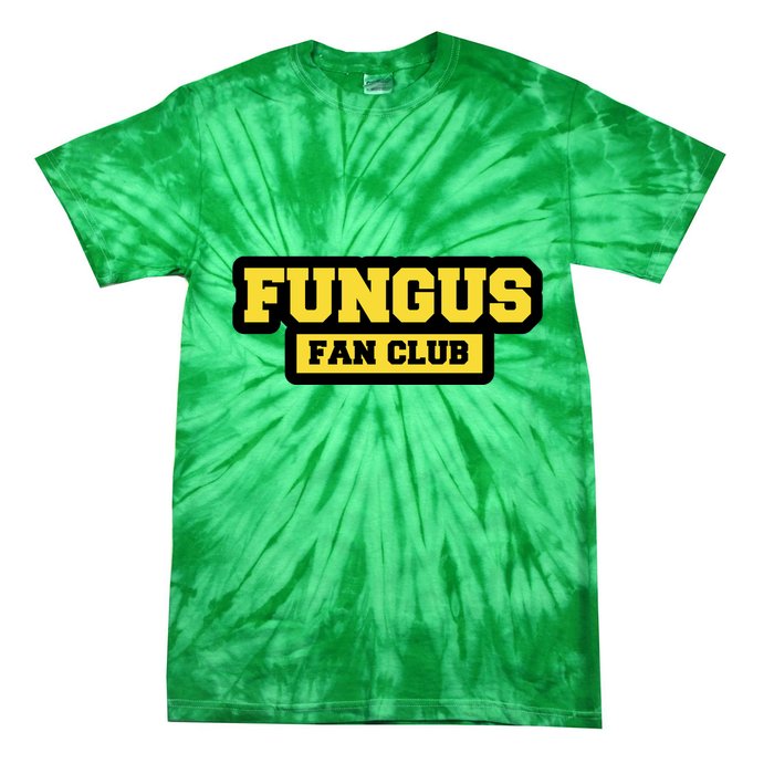 Fungus Fan Club Tie-Dye T-Shirt