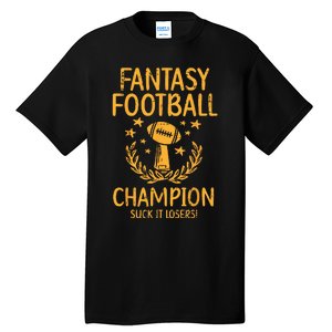 Fantasy Football Champion Funny FFL Draft Champ Tall T-Shirt