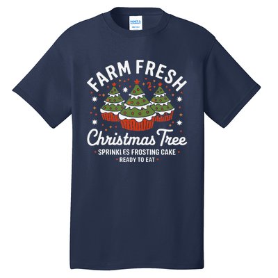 Farm Fresh Christmas Tree Cakes Funny Tree Farm Xmas Pajamas Tall T-Shirt