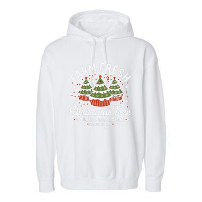 Farm Fresh Christmas Tree Cakes Funny Tree Farm Xmas Pajamas Garment-Dyed Fleece Hoodie