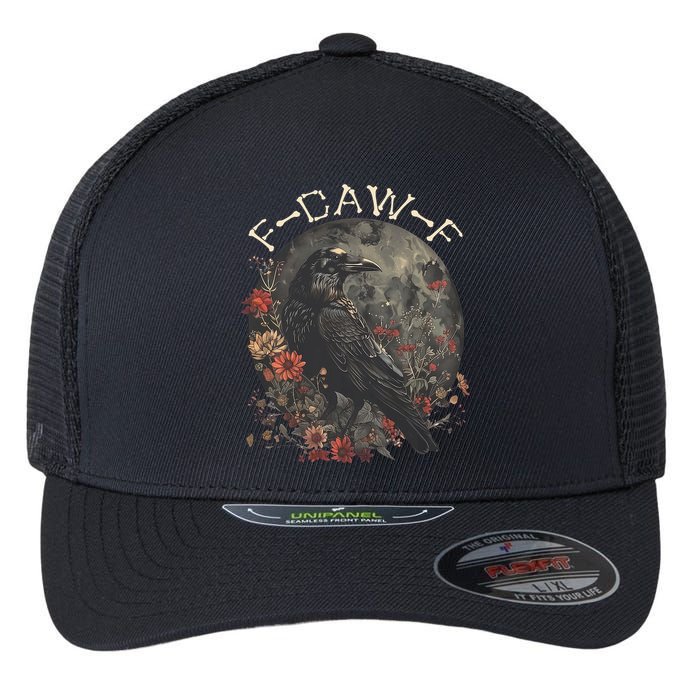 Funny F Caw F Raven Bird Saying Graphic Flexfit Unipanel Trucker Cap