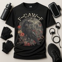 Funny F Caw F Raven Bird Saying Graphic Performance Shirt