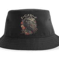 Funny F Caw F Raven Bird Saying Graphic Sustainable Bucket Hat