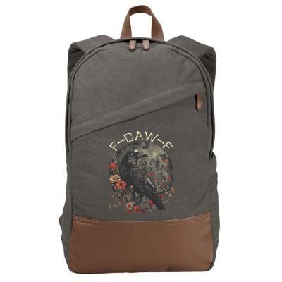 Funny F Caw F Raven Bird Saying Graphic Cotton Canvas Backpack