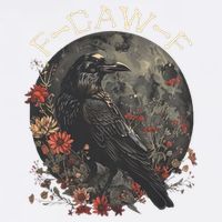 Funny F Caw F Raven Bird Saying Graphic Garment-Dyed Sweatshirt