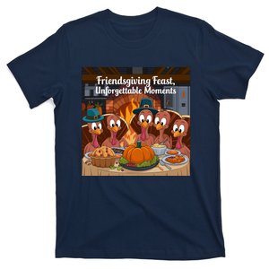 Friendsgiving Feast Cozy Thanksgiving Happy Turkeys Grateful Turkeys Thanksgivin T-Shirt