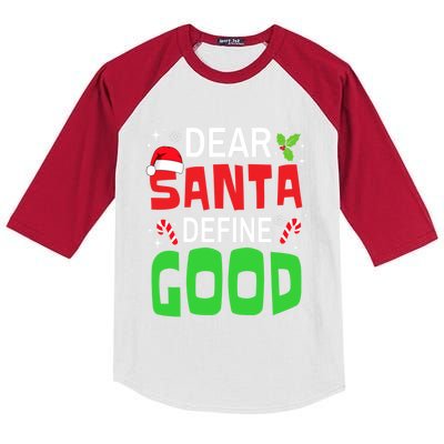 Funny Family Christmas Squad Dear Santa Define Good Cute Gift Kids Colorblock Raglan Jersey