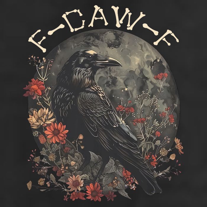 Funny F Caw F Raven Bird Saying Graphic Cool Comfort Performance Bucket Hat
