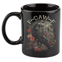 Funny F Caw F Raven Bird Saying Graphic 11oz C Handle Ceramic Mug