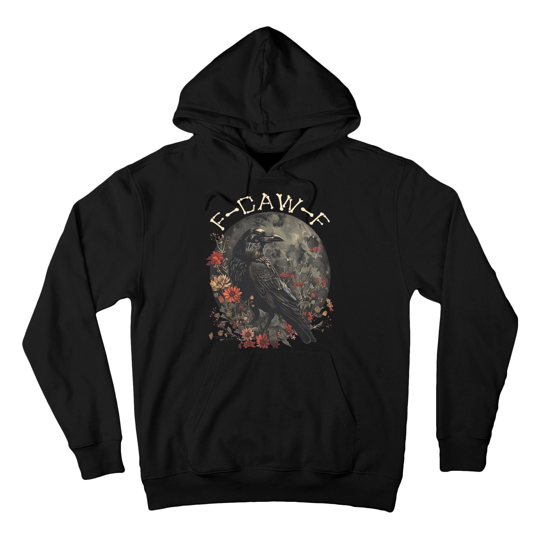 Funny F Caw F Raven Bird Saying Graphic Tall Hoodie
