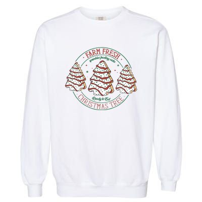 Farm Fresh Christmas Tree Cakes Merry Christmas Foodie Garment-Dyed Sweatshirt