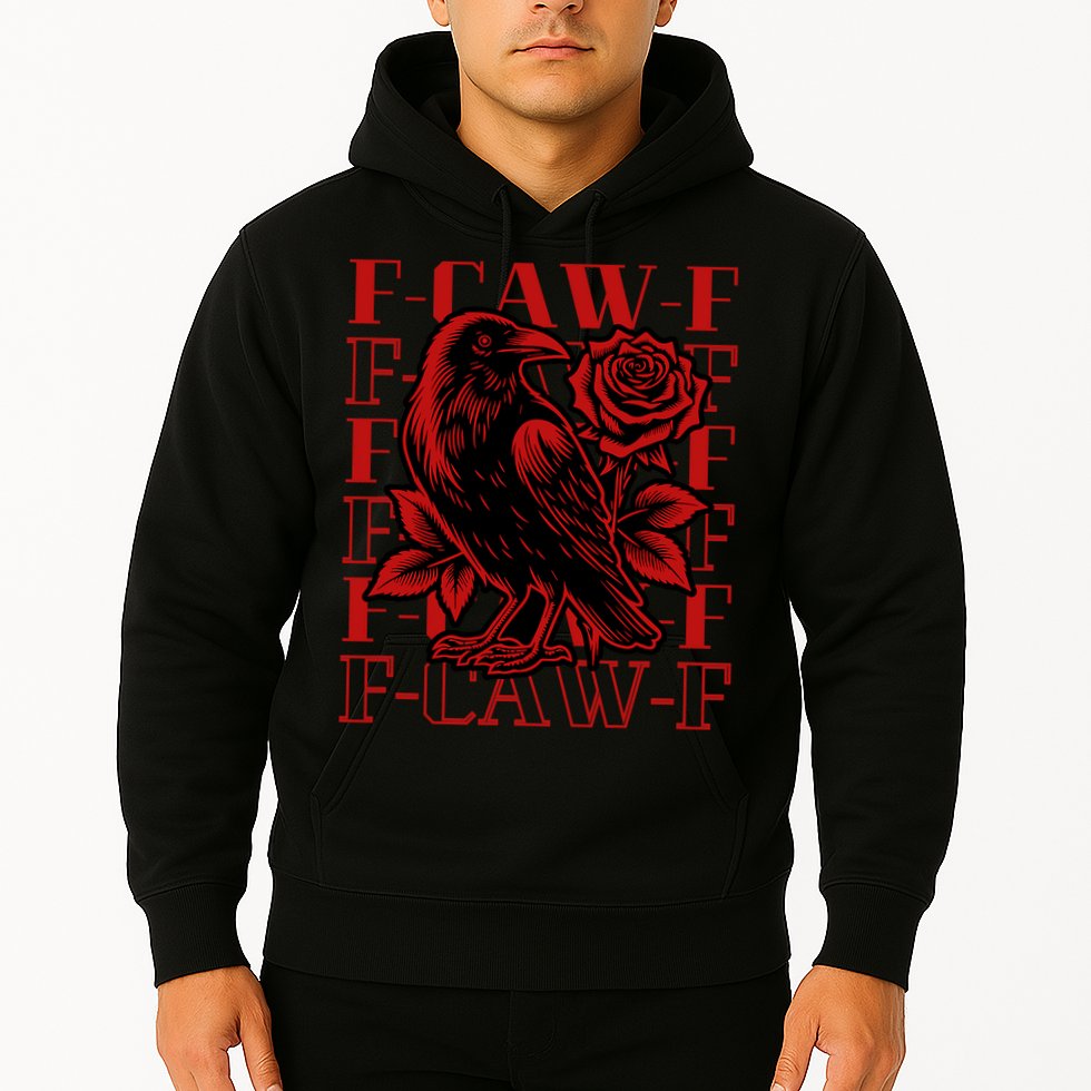 Funny F-Caw-F Crow Black Crow, F-Caw-F Black Bird Hoodie
