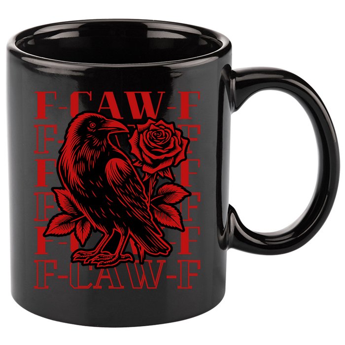 Funny F-Caw-F Crow Black Crow, F-Caw-F Black Bird 11oz C Handle Ceramic Mug