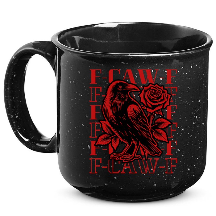 Funny F-Caw-F Crow Black Crow, F-Caw-F Black Bird 15oz Campfire Ceramic Mug