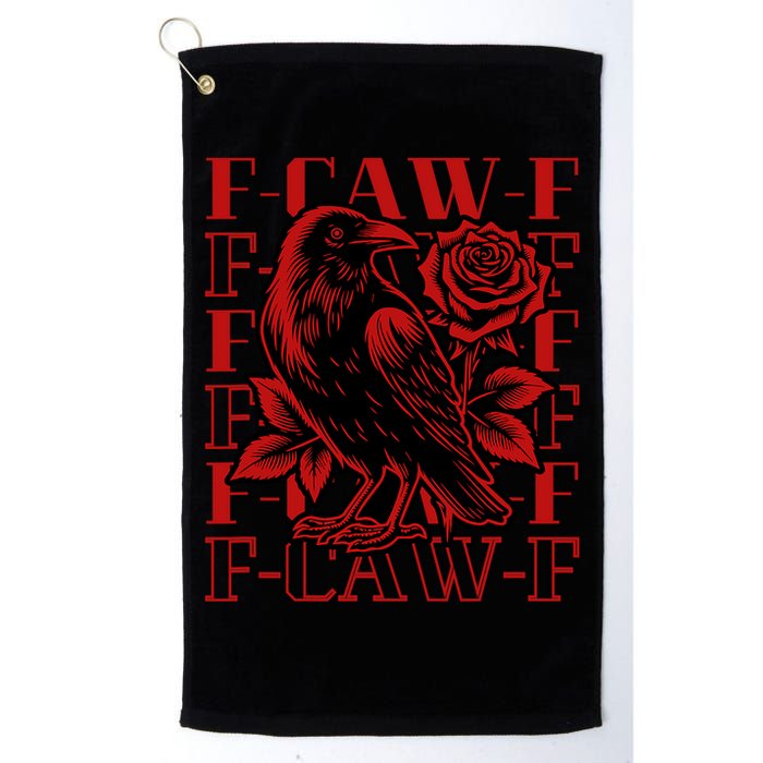 Funny F-Caw-F Crow Black Crow, F-Caw-F Black Bird Golf Towel