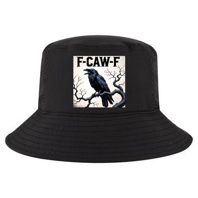 Funny F-Caw-F Crow Cool Comfort Performance Bucket Hat