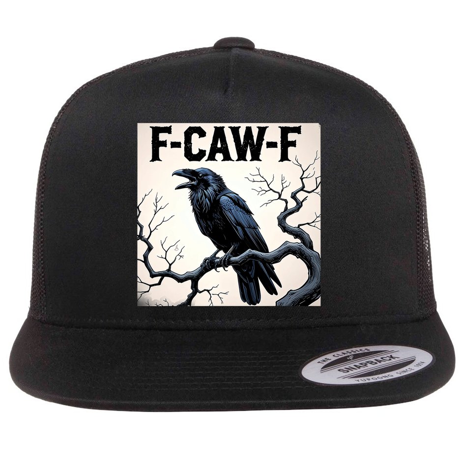 Funny F-Caw-F Crow Flat Bill Trucker Hat