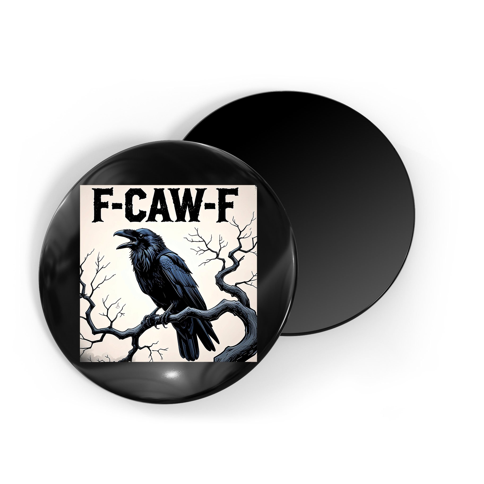 Funny F-Caw-F Crow Magnet