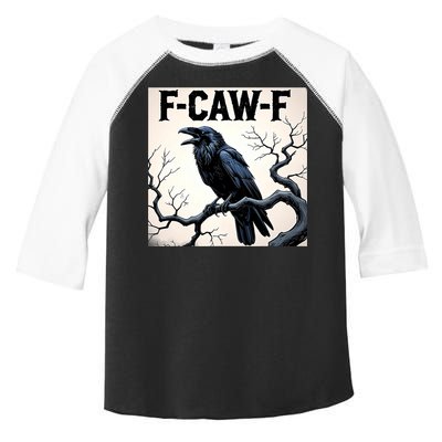 Funny F-Caw-F Crow Toddler Fine Jersey T-Shirt