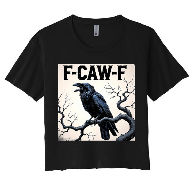Funny F-Caw-F Crow Crop Top