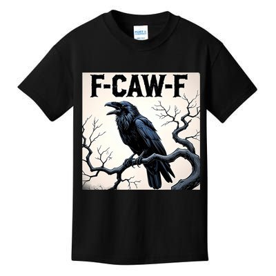 Funny F-Caw-F Crow Kids T-Shirt