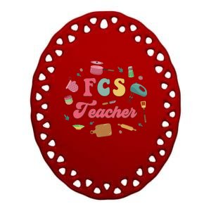 Fcs Family Consumer Science Home Economics Fcs Teacher Ceramic Oval Ornament