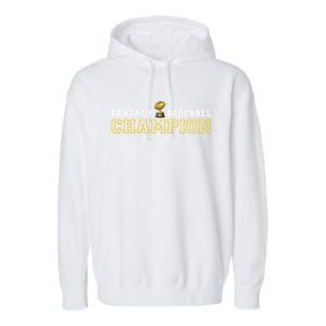 Fantasy Football Champion 2024 Football Champion Garment-Dyed Fleece Hoodie