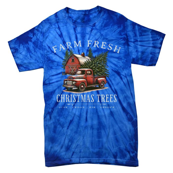 Farm Fresh Christmas Trees Rustic Farmhouse Vintage Truck Great Gift Tie-Dye T-Shirt