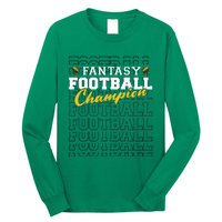 Fantasy Football Champion 2024 Football Champion Long Sleeve Shirt